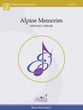 Alpine Memories Concert Band sheet music cover